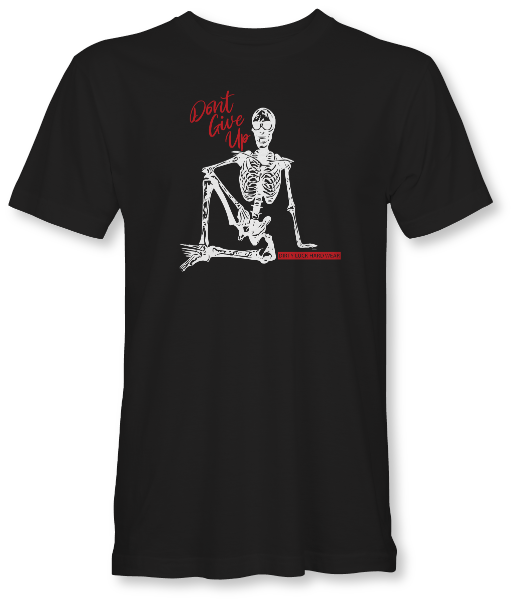 Don’t Give Up T